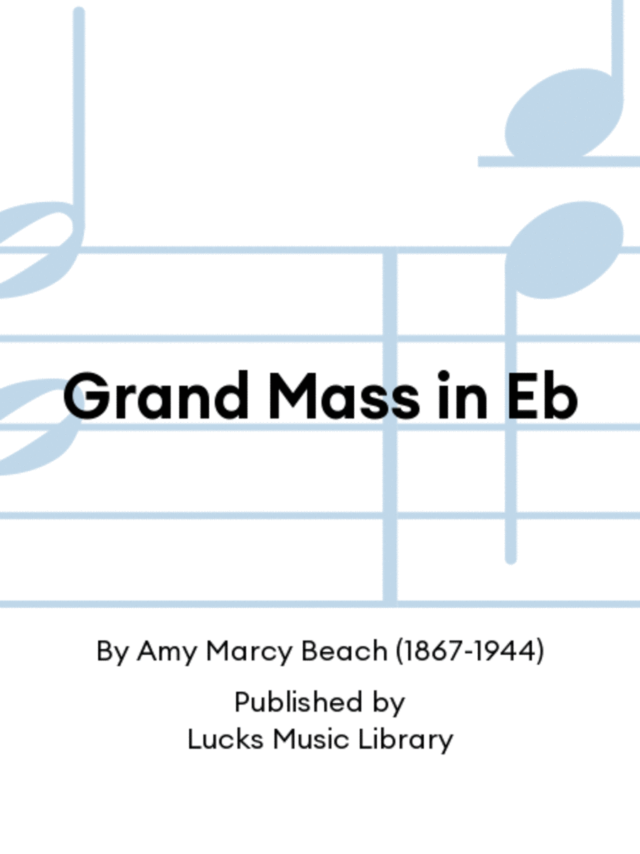 Grand Mass in Eb