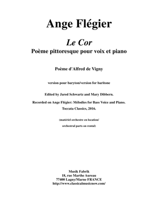 Ange Flégier: Le Cor for baritone voice and piano