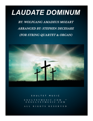 Laudate Dominum (for String Quartet - Organ Accompaniment)