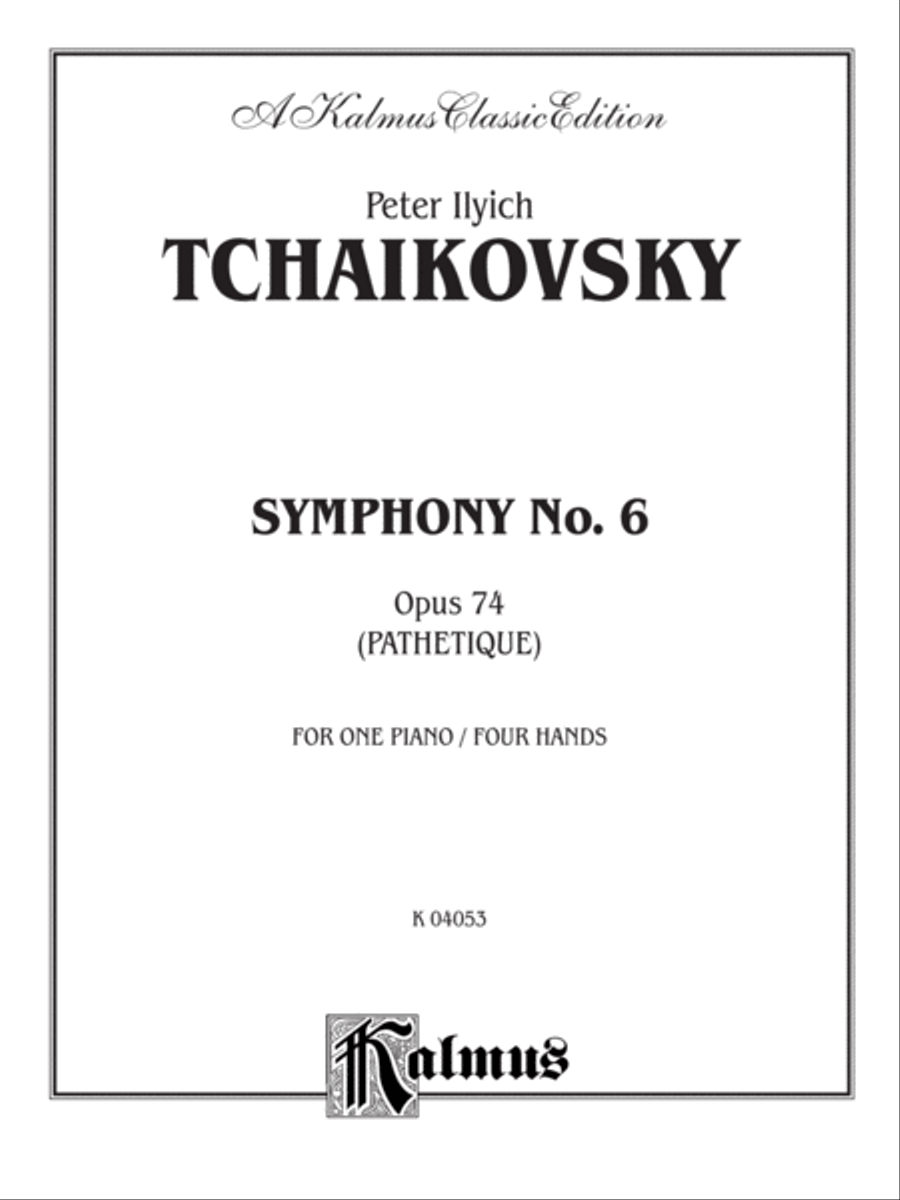 Symphony No. 6 in B Minor, Op. 74 (Pathetique)