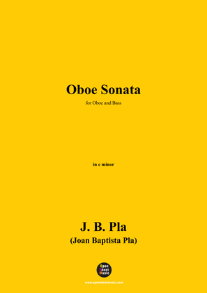 J. B. Pla-Oboe Sonata,in c minor,for Oboe and Bass