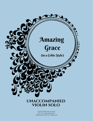 Book cover for Amazing Grace in a Celtic Style - Unaccompanied Violin Solo