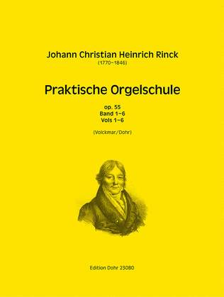 Praktische Orgelschule op. 55 (1817-1821) -Nachdruck Ausgabe W. Volckmar-