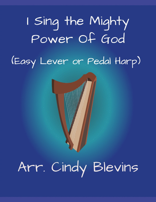 Book cover for I Sing The Mighty Power of God, for Easy Harp (Lap Harp Friendly)