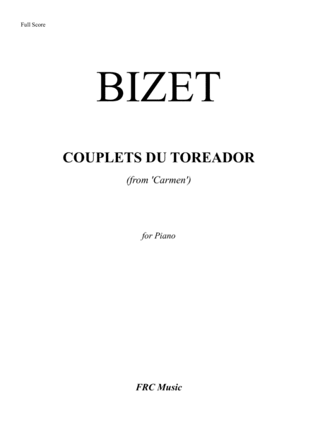 Couplets Du Toreador (from Carmen) - for Piano Solo image number null