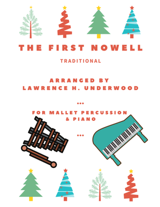 The First Nowell for Accompanied Mallet Percussion