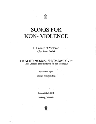 Enough of Violence. Baritone solo with guitar, piano accompaniment, from the musical, Frida My Love,