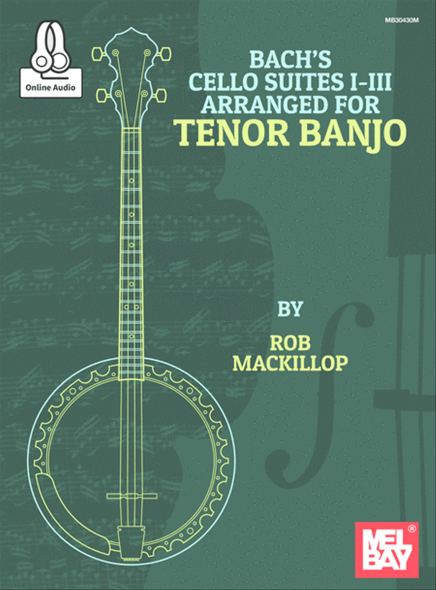 Bach's Cello Suites I-III Arranged for Tenor Banjo Cello scores gallery preview page 1