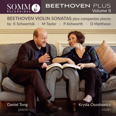 Beethoven Plus, Vol. 2 - Beethoven Violin Sonatas & Companion Pieces