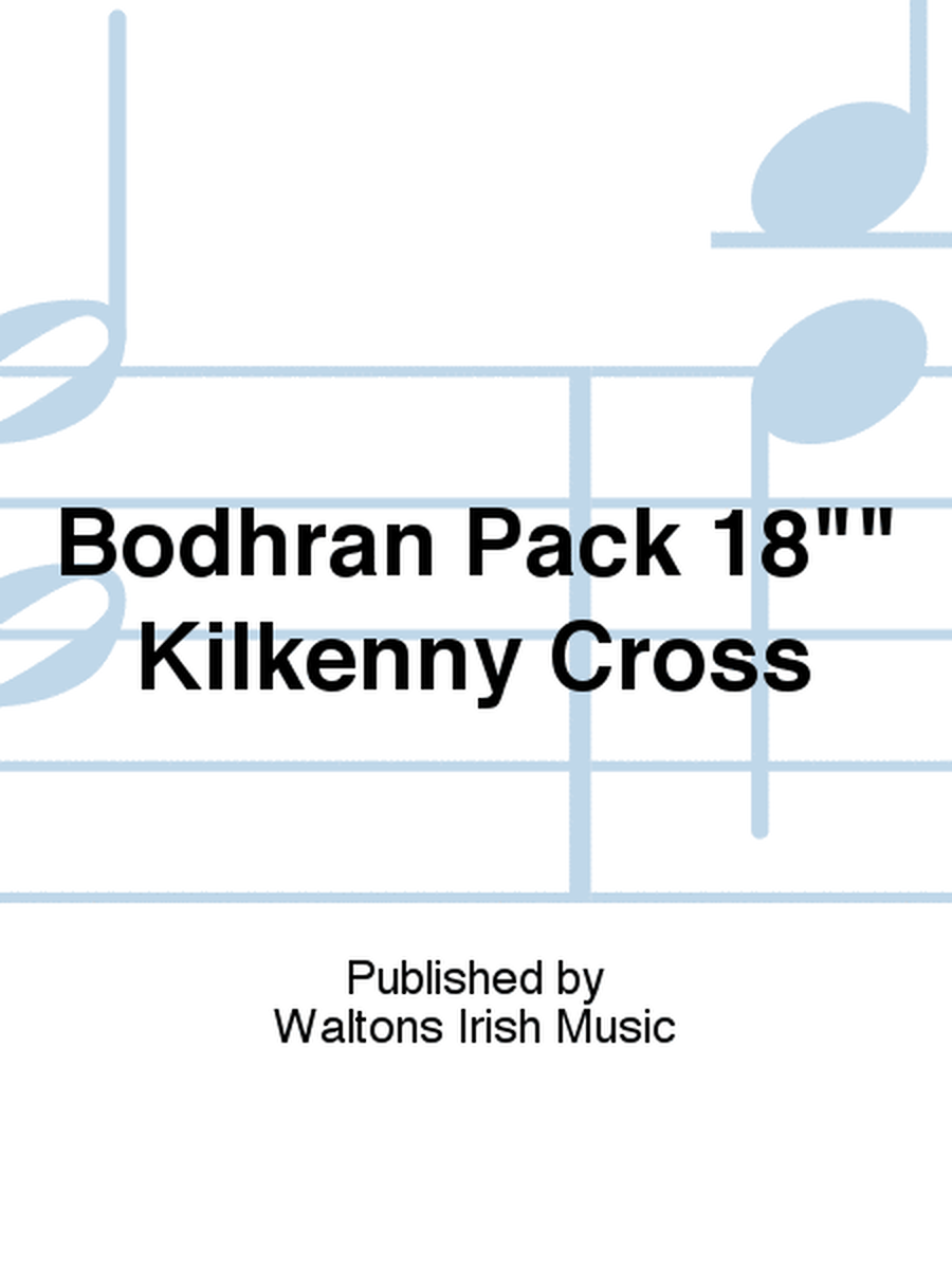 Bodhran Pack 18 Kilkenny Cross