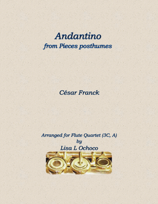 Book cover for Andantino from Pieces posthumes for Flute Quartet (3C, A)