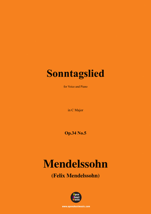 F. Mendelssohn-Sonntagslied,Op.34 No.5,in C Major