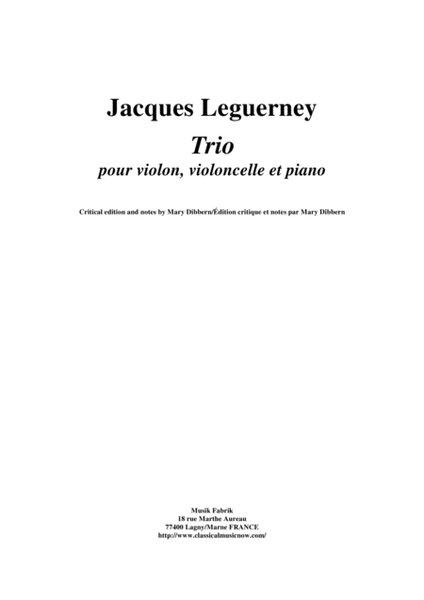 Jacques Leguerney: Trio for violin, violoncello and piano