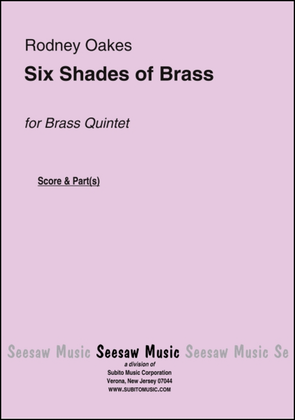 Six Shades of Brass