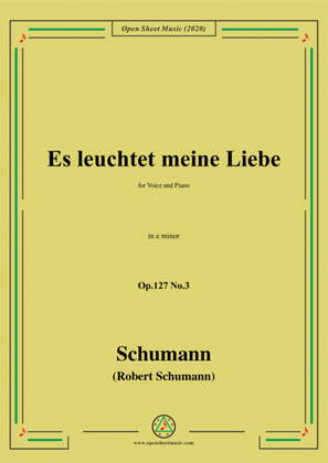 Book cover for Schumann-Es leuchtet meine Liebe Op.127 No.3,in e minor