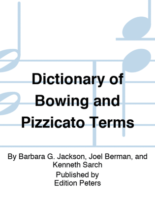 Book cover for Dictionary of Bowing and Pizzicato Terms