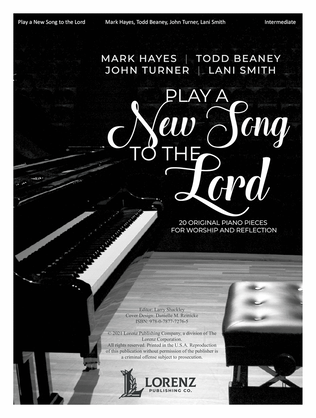 Play a New Song to the Lord