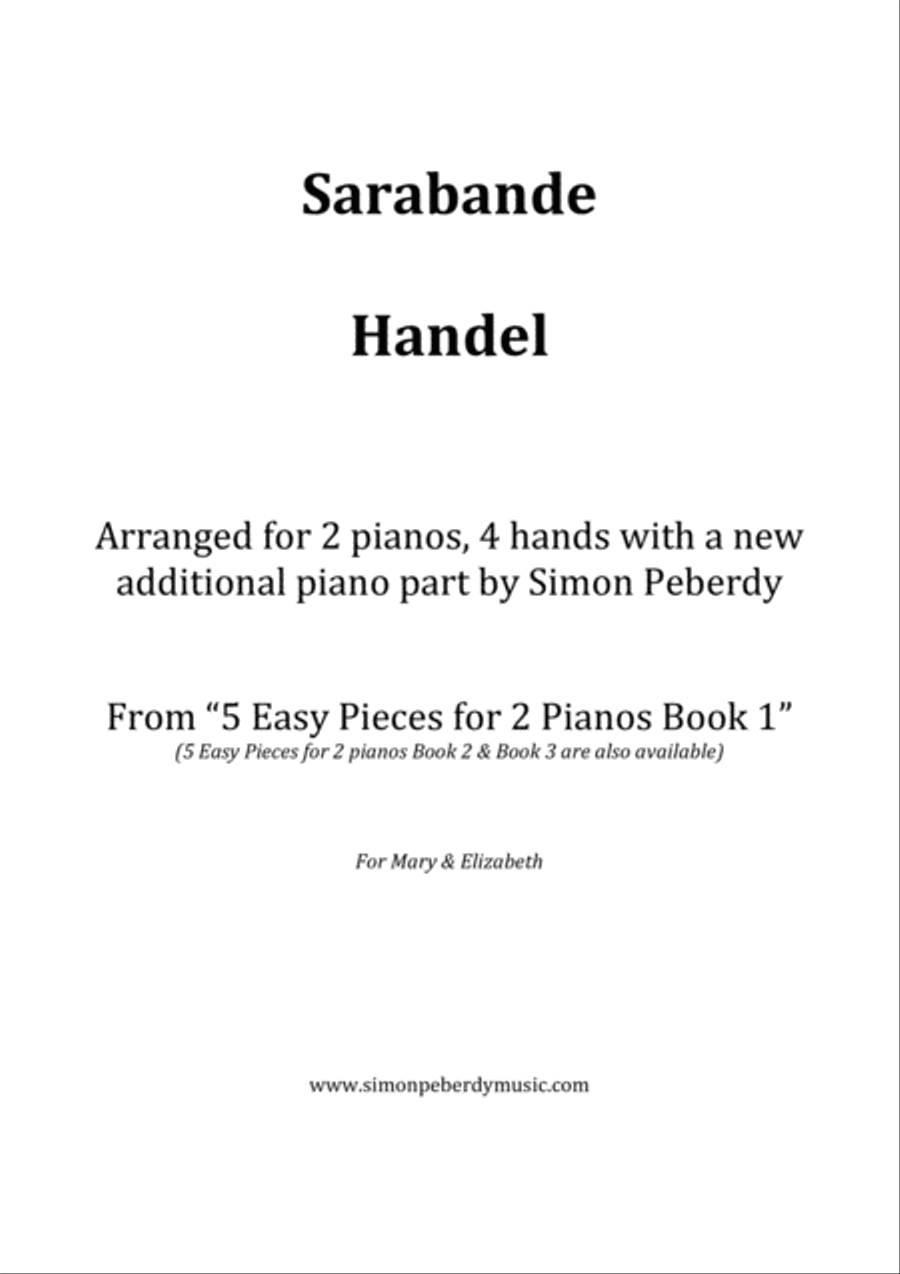 Sarabande (Handel), a new, easy arrangement for 2 pianos by Simon Peberdy Easy Piano scores gallery preview page 1