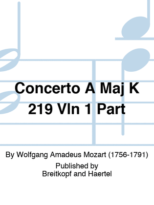 Concerto A Maj K 219 Vln 1 Part