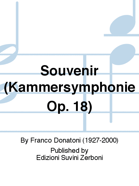 Souvenir (Kammersymphonie Op. 18)