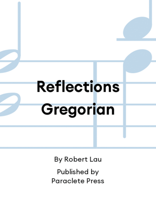 Book cover for Reflections Gregorian