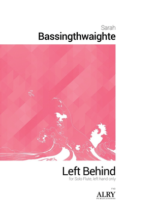 Book cover for Left Behind for Solo Flute