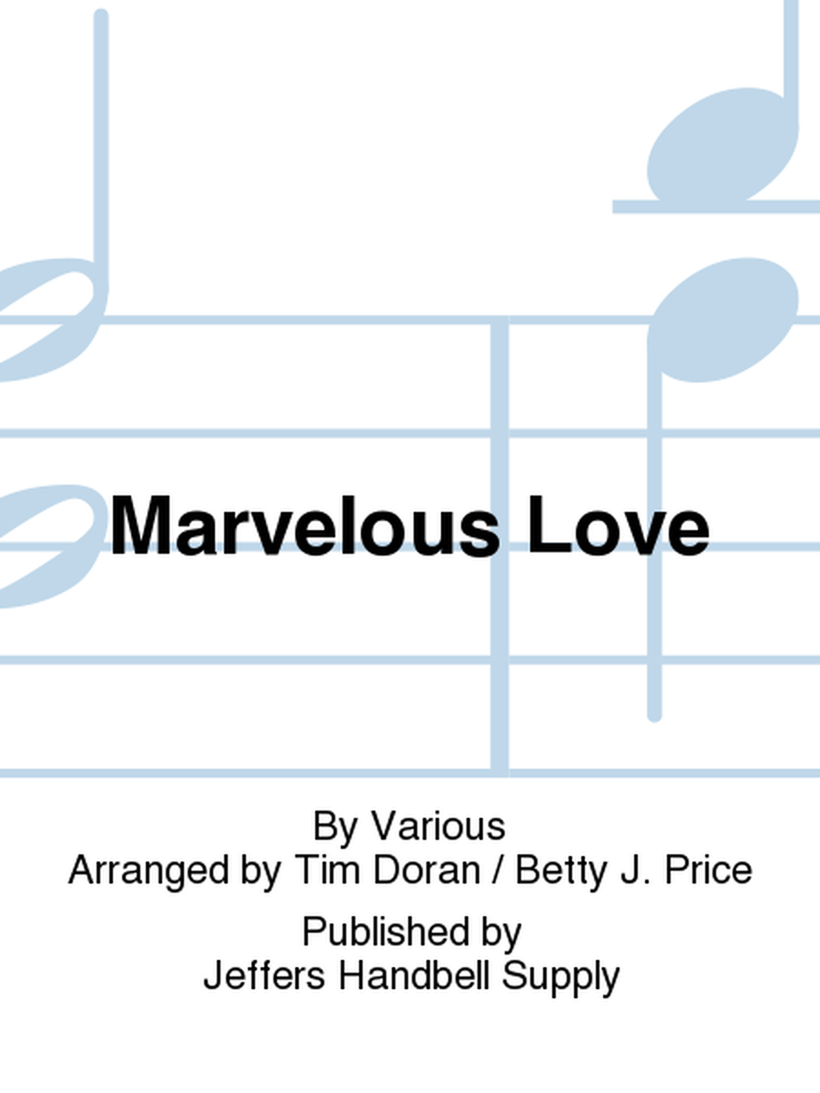 Marvelous Love