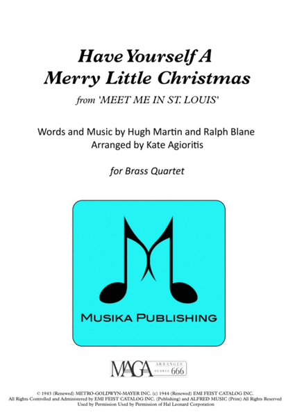 Have Yourself A Merry Little Christmas from MEET ME IN ST. LOUIS by Colbie Caillat Brass Quartet - Digital Sheet Music