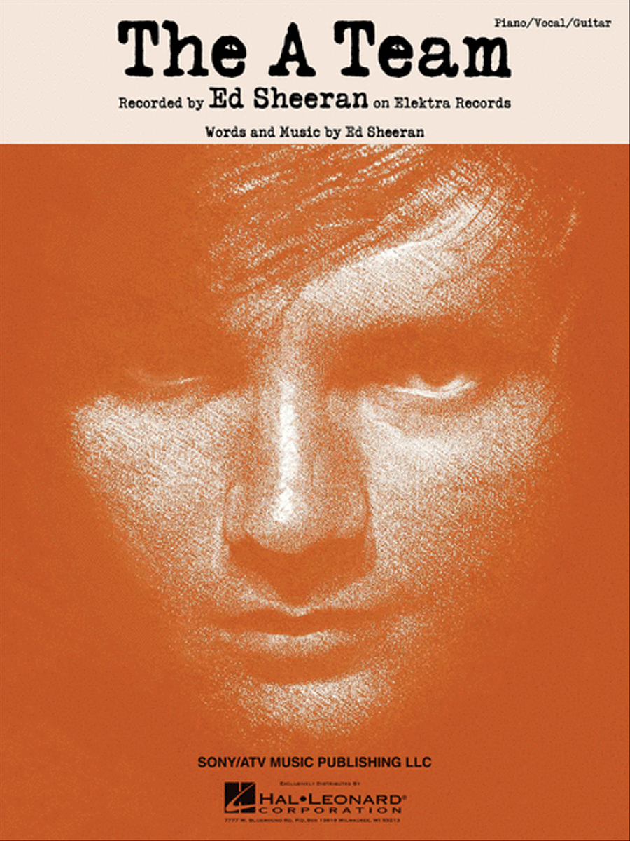 Ed Sheeran : The A Team