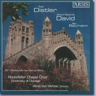 Distler/David/Baumann: 20th Century German Sacred Music