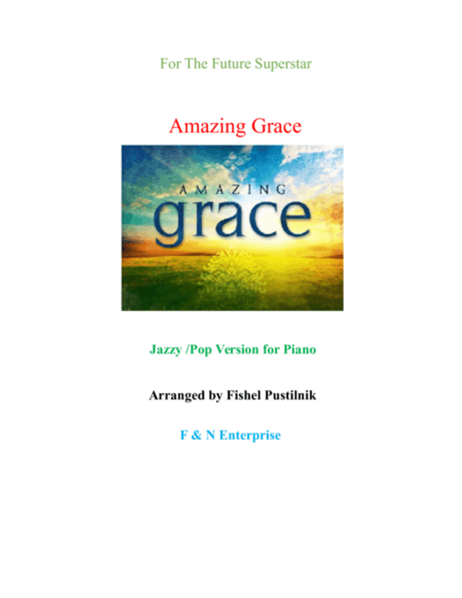 Amazing Grace-Jazz/Pop Version Piano, Vocal, Guitar scores gallery preview page 1