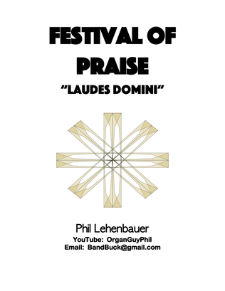 Book cover for Festival of Praise (Laudes Domini) organ work, by Phil Lehenbauer