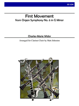 First Movement from Organ Symphony No. 6 for Clarinet Choir