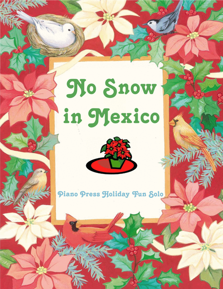 No Snow in Mexico