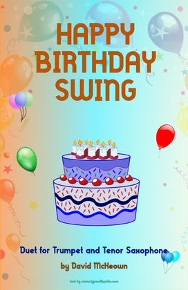 Happy Birthday Swing, for Trumpet and Tenor Saxophone Duet