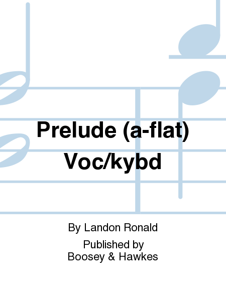 Prelude (a-flat) Voc/kybd