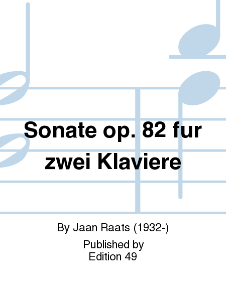Sonate op. 82 fur zwei Klaviere