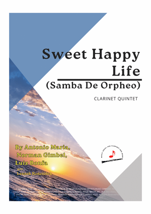 Book cover for Sweet Happy Life (samba De Orpheo)