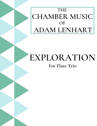 Exploration (for Flute Trio)