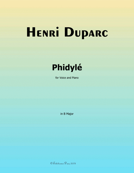 Phidylé, by Henri Duparc, in B Major
