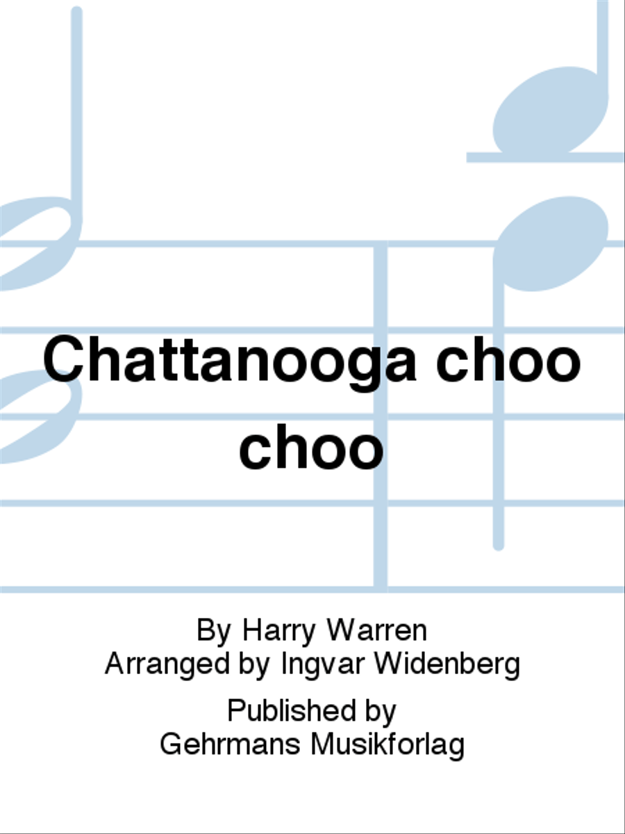 Chattanooga choo choo Chattanooga choo choo SSAA scores gallery preview page 1