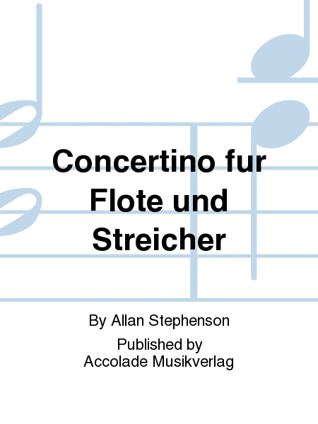 Concertino fur Flote und Streicher