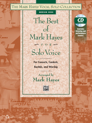 Book cover for The Best of Mark Hayes for Solo Voice (For Concerts, Contests, Recitals, and Worship)