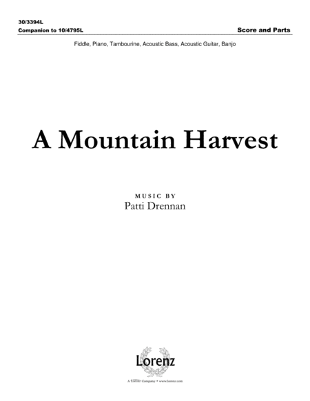 A Mountain Harvest - Instrumental Ensemble Score and Parts