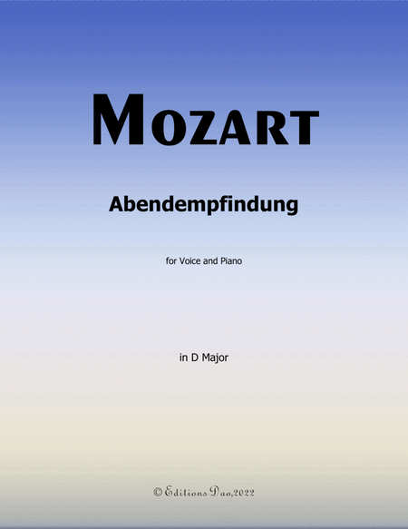 Abendempfindung, by Mozart, in D Major