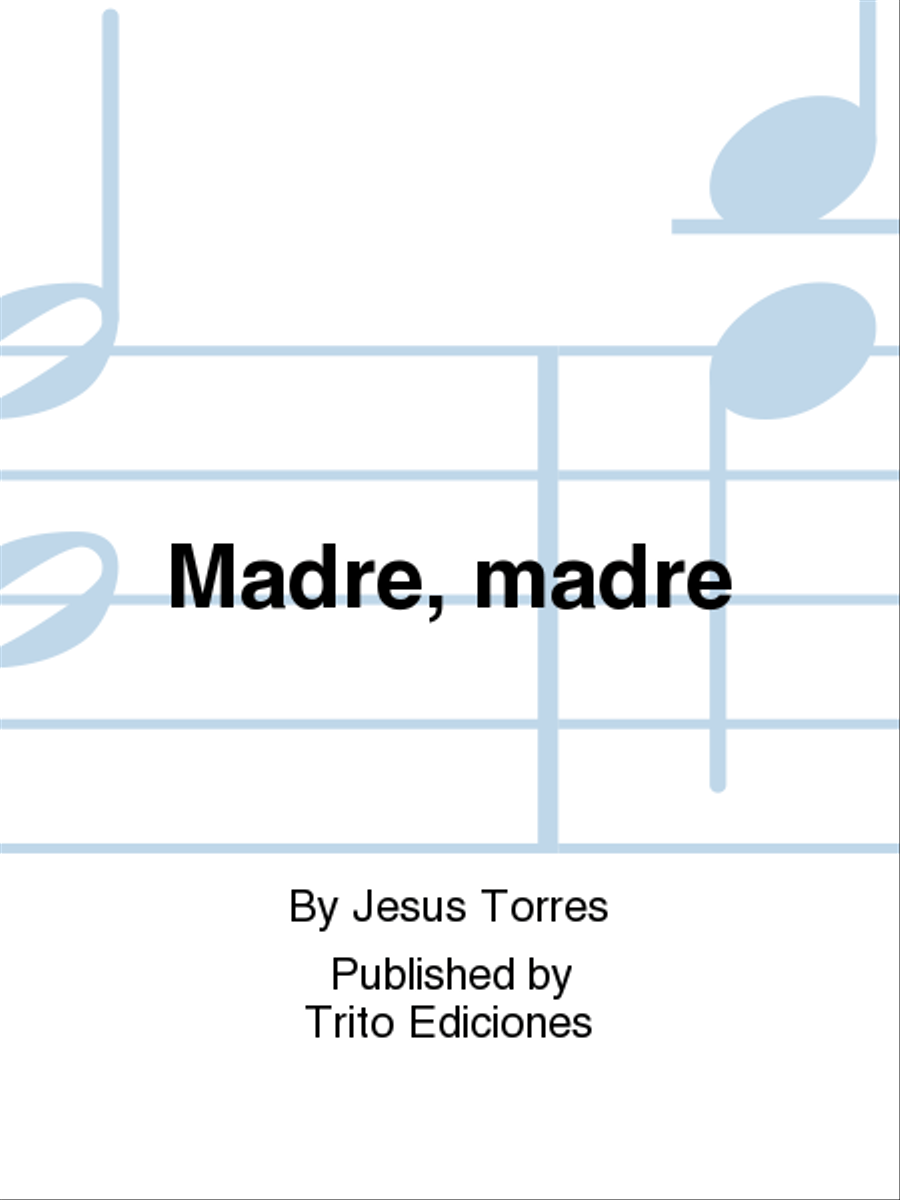 Madre, madre