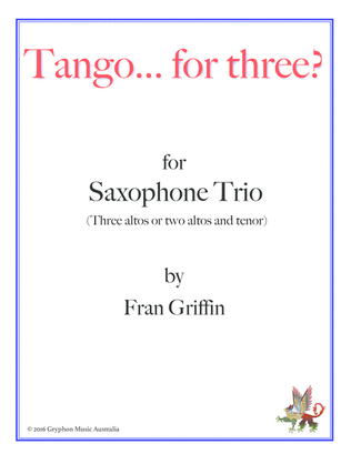Book cover for Tango... for three? for saxophone trio