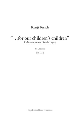 For Our Children's Children (score)