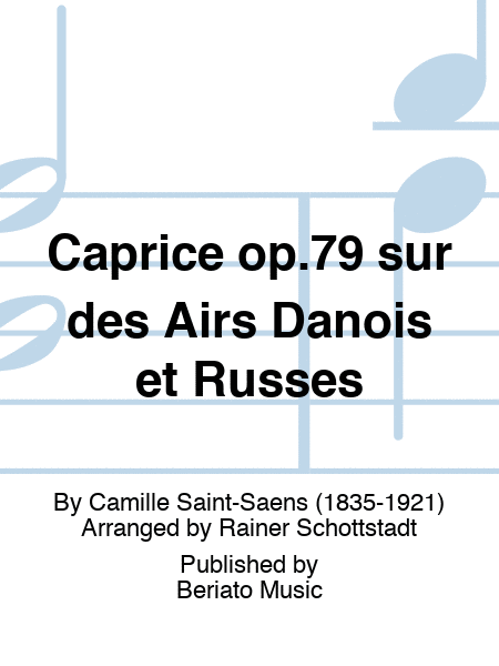 Caprice op.79 sur des Airs Danois et Russes