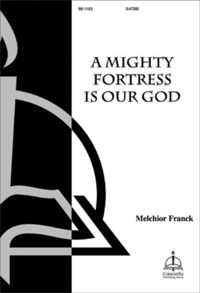 A Mighty Fortress Is Our God (Franck)